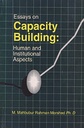 Essays on Capacity Building: Human and Institutinoal Aspects