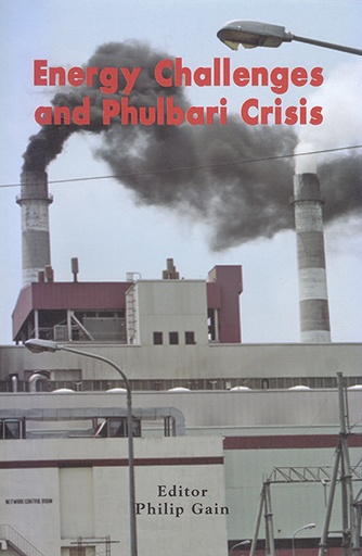 [9789848952061] Energy Challenges and Phulbari Crisis