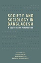 Society and Sociology in Bangladesh