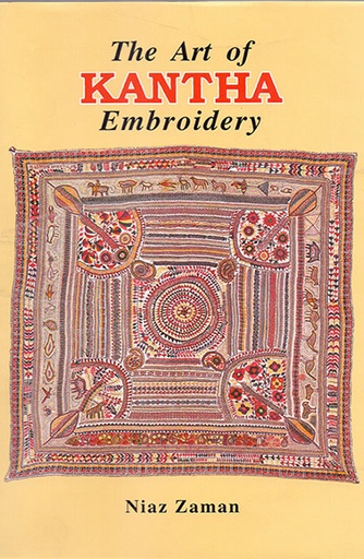 [9789845061032] The Art of Kantha Embroidery