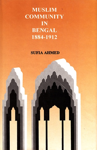 [9789840513529] Muslim Community in Bengal 1884-1912