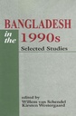 Bangladesh in the 1990s: Selected Studies
