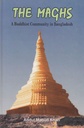 The Maghs: A Buddhist Community in Bangladesh