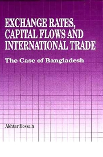 [9789840515547] Exchange Rates, Capital Flows and International Trade: The Case of Bangladesh