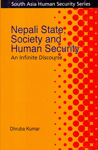 [9789840517947] Nepali State, Society and Human Security: An Infinite Discourse