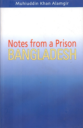 [9789848815021] Notes from a Prison: Bangladesh