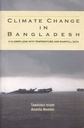 Climate Change in Bangladesh: A Closer Look into Temperature and Rainfall Data