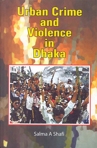 [9789845060097] Urban Crime and Violence in Dhaka