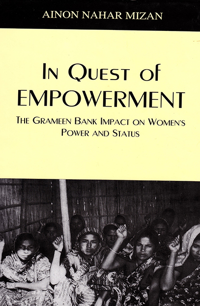 In Quest of Empowerment: The Grameen Bank Impact on Women's Power and Status