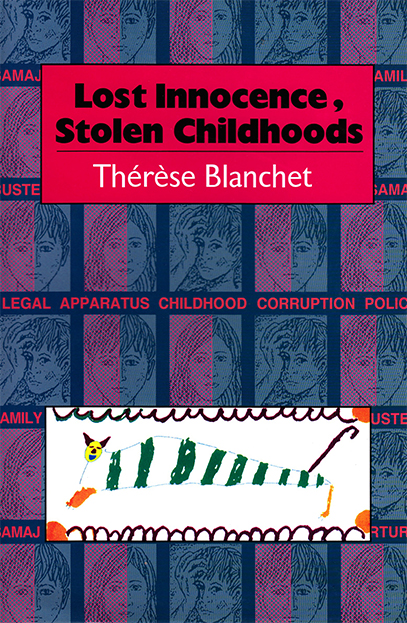 Lost Innocence, Stolen Childhoods