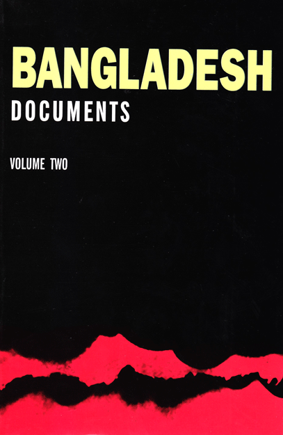 Bangladesh Documents: Volume Two