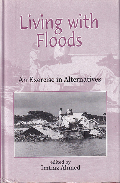 Living with Floods: An Exercise in Alternatives