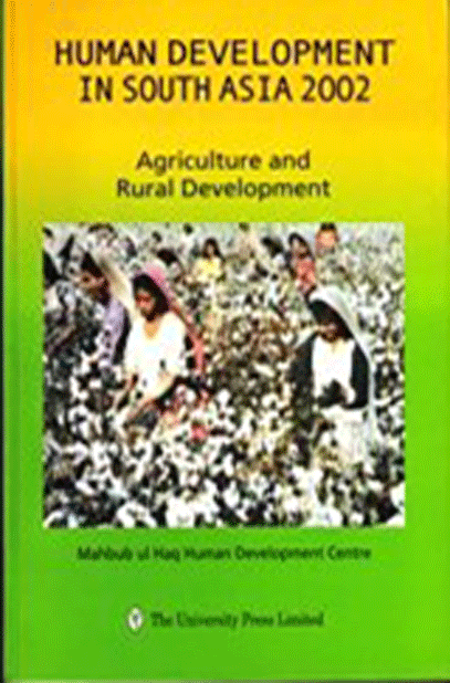 Human Development in South Asia 2002: Agriculture and Rural Development