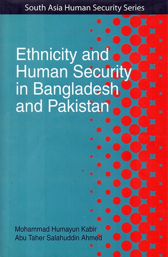 [9789845060424] Ethnicity and Human Security in Bangladesh and Pakistan