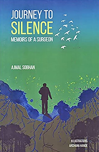 [9789845062831] Journey to Silence: Memoirs of a Surgeon