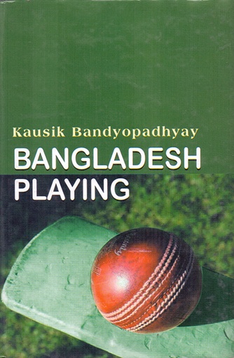 [9847029700860] Bangladesh Playing