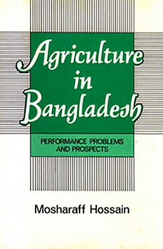 [984051153X] Agriculture in Bangladesh-Performance Problems and Prospects
