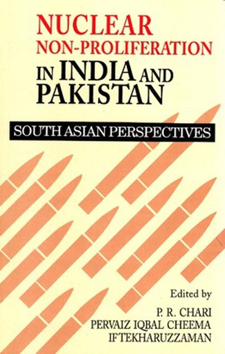 [9840516736] Nuclear Non-Proliferation in India and Pakistan
