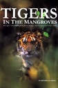 Tigers in the Mangroves