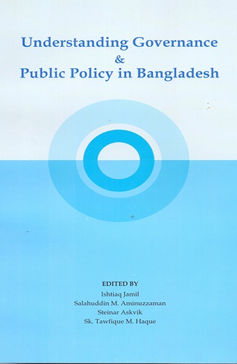[9789843330655] Understanding Governance and Public Policy in Bangladesh