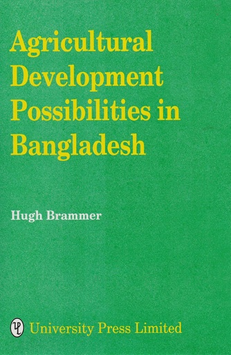 [9789840513574] Agricultural Development Possibilities in Bangladesh