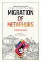 Migration of Metaphors