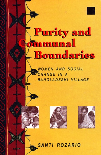 [9789840516117] Purity and Communal Boundaries: Women and Social Change in a Bangladeshi Village