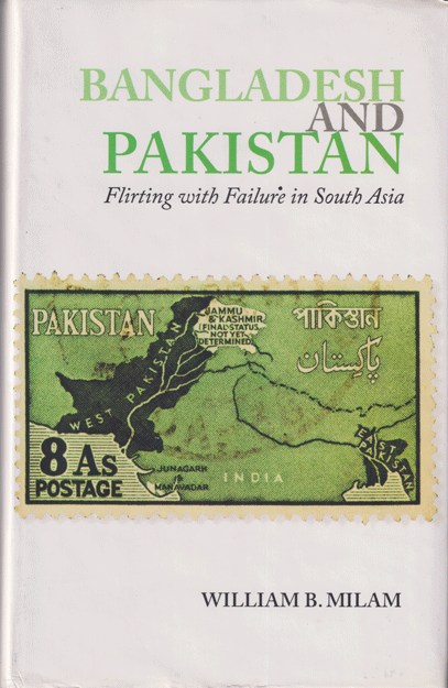 [9789848815199] Bangladesh and Pakistan: Flirting with Failure in South Asia