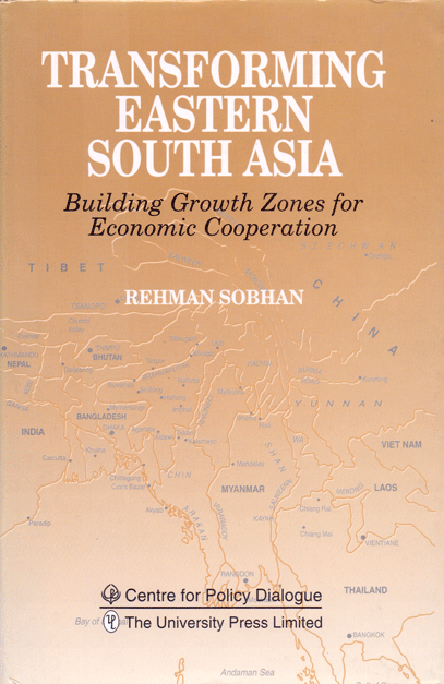 [9789840514970] Transforming Eastern South Asia: Building Growth Zones for Economic Cooperation
