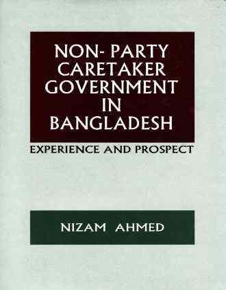 [9840517201] Non-Party Caretaker Government in Bangladesh