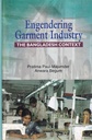 Engendering Garment Industry: The Bangladesh Context