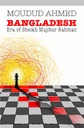 Bangladesh - Era of Sheikh Mujibur Rahman