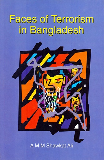 [9789840517688] Faces of Terrorism in Bangladesh