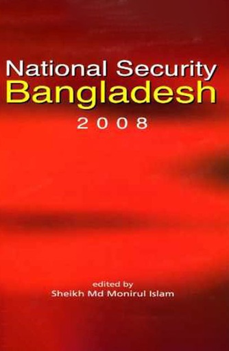 [9789848815045] National Security Bangladesh 2008