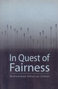 In Quest of Fairness 