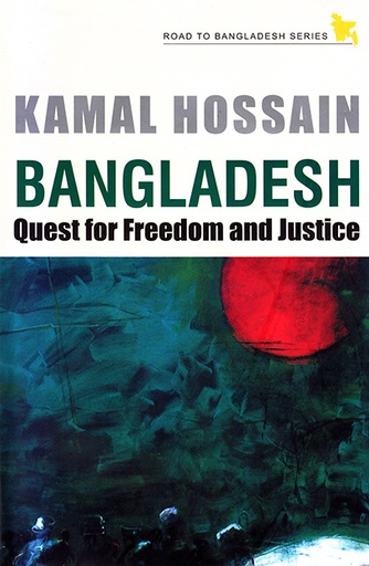 [9789845060400] Bangladesh: Quest for Freedom and Justice