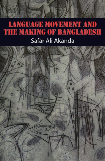 [9789845061193] Language Movement and the Making of Bangladesh