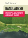 Bangladesh: Landscapes, Soil Fertility and Climate Change