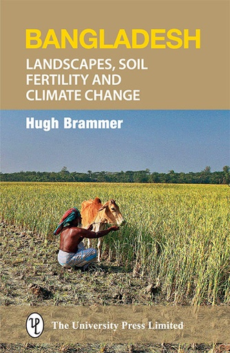 [9789845062350] Bangladesh: Landscapes, Soil Fertility and Climate Change