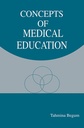 Concepts of Medical Education